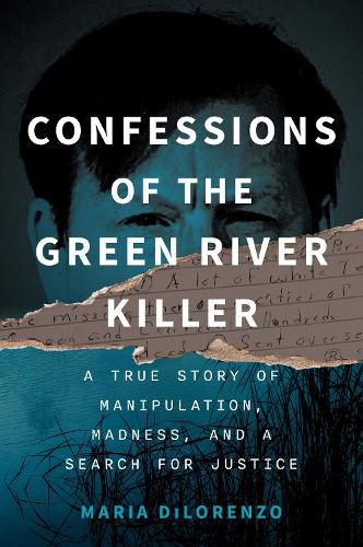Cover image for Confessions of the Green River Killer