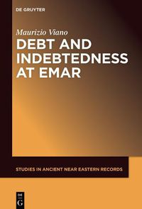 Cover image for Debts and Indebtedness at Emar