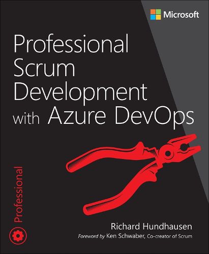 Professional Scrum Development with Azure DevOps, Richard Hundhausen ...