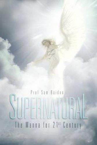 Cover image for Supernatural: The Manna for 21st Century