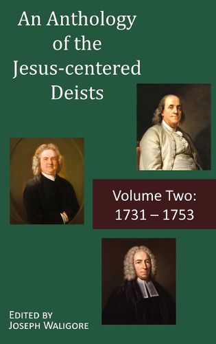 Cover image for An Anthology of the Jesus-centered Deists
