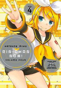 Cover image for Hatsune Miku: Rin-chan Now! Volume 4