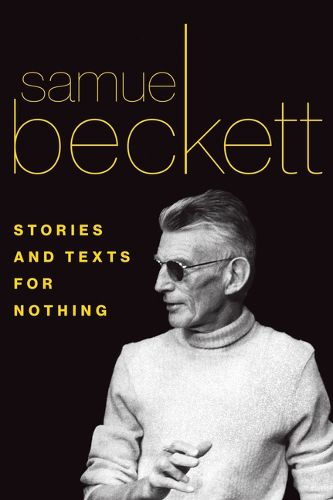 Cover image for Stories & Texts for Nothing