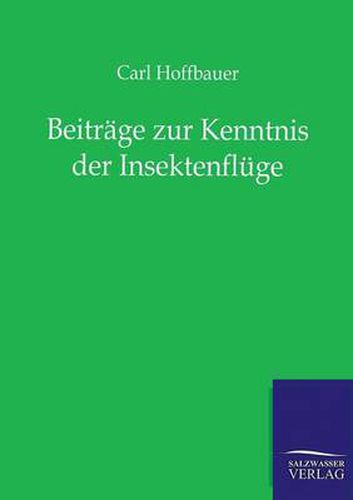 Cover image for Beitrage zur Kenntnis der Insektenfluge