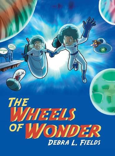 Cover image for The Wheels of Wonder