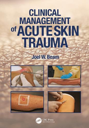 Cover image for Clinical Management of Acute Skin Trauma