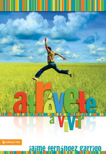 Cover image for Atrevete a Vivir