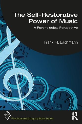 Cover image for The Self-Restorative Power of Music: A Psychological Perspective