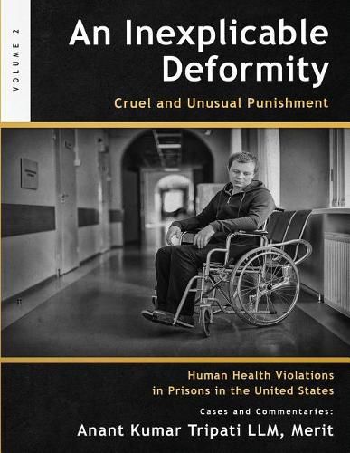 Cover image for An Inexplicable Deformity: Cruel and Unusual Punishment