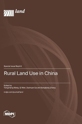 Cover image for Rural Land Use in China