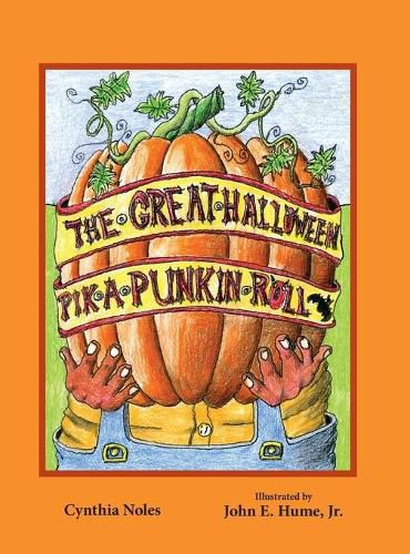 Cover image for The Great Halloween Pik-a-Punkin Roll