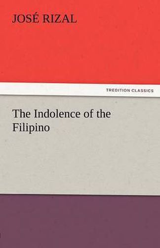 Cover image for The Indolence of the Filipino