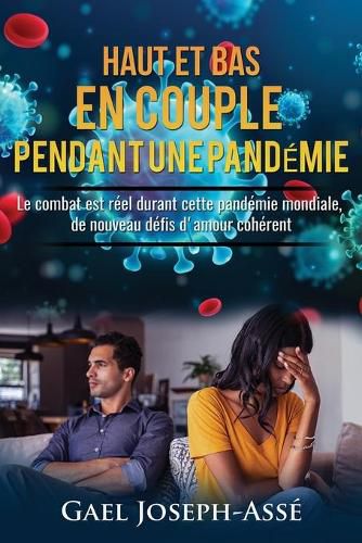 Cover image for Haut Et Bas En Couple Durant La Pandemie