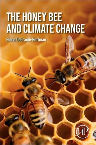 Cover image for The Honey Bee and Climate Change