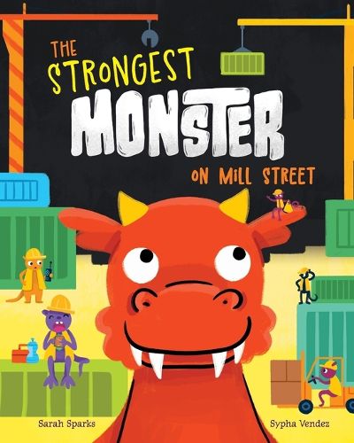 Cover image for The Strongest Monster on Mill Street