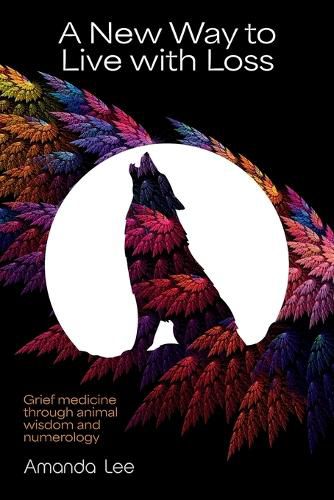 Cover image for A New Way to Live with Loss