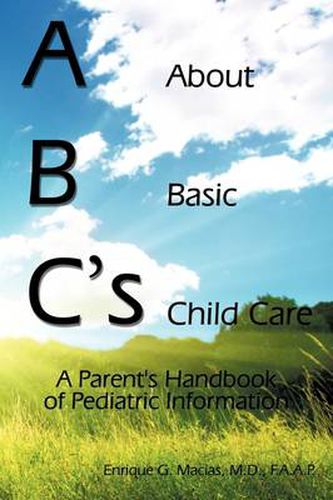 Cover image for ABC's = about Basic Child Care