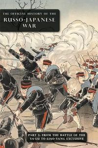 Cover image for The Official History of the Russo-Japanese War