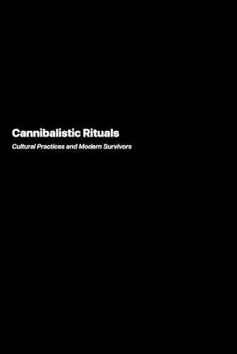 Cover image for Cannibalistic Rituals