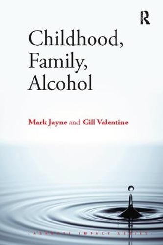 Cover image for Childhood, Family, Alcohol