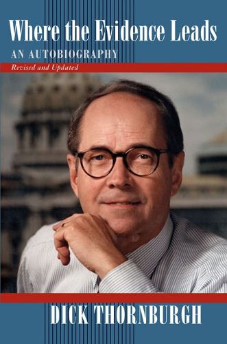 Cover image for Where the Evidence Leads: An Autobiography, Revised and Updated