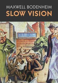 Cover image for Slow Vision