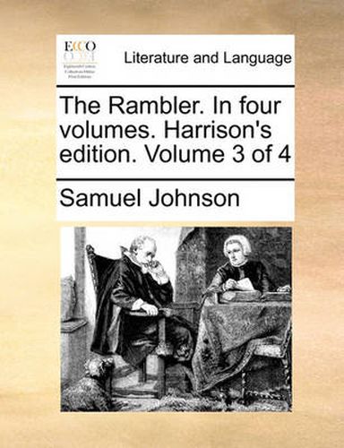 Cover image for The Rambler. in Four Volumes. Harrison's Edition. Volume 3 of 4