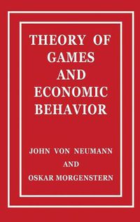 Cover image for Theory of Games and Economic Behavior