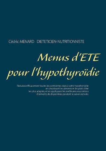 Menus d'ete pour l'hypothyroidie