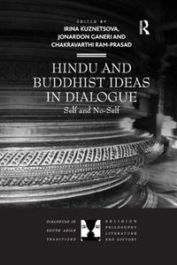 Cover image for Hindu and Buddhist Ideas in Dialogue: Self and No-Self