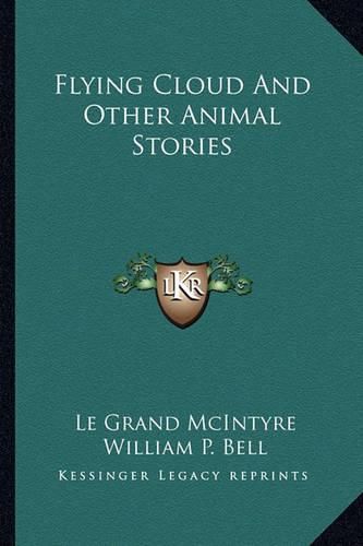 Cover image for Flying Cloud and Other Animal Stories