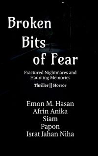 Cover image for Broken Bits of Fear