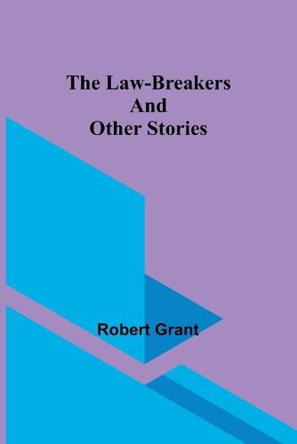 Cover image for The Law-Breakers and Other Stories