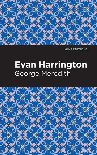 Evan Harrington: A Novel