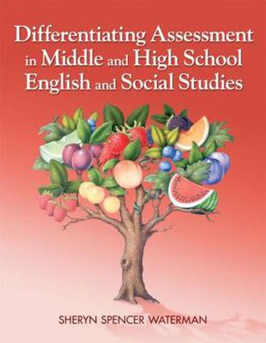 Cover image for Differentiating Assessment in Middle and High School English and Social Studies