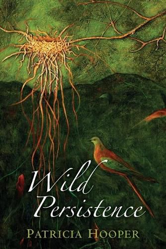 Cover image for Wild Persistence: Poems