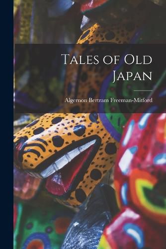 Cover image for Tales of Old Japan