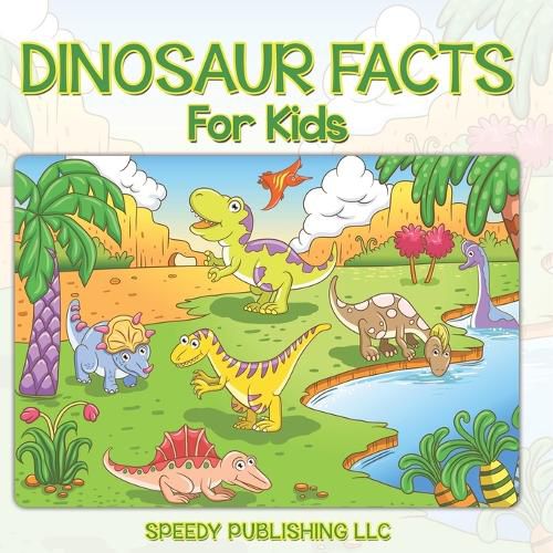 Cover image for Dinosaur Facts For Kids