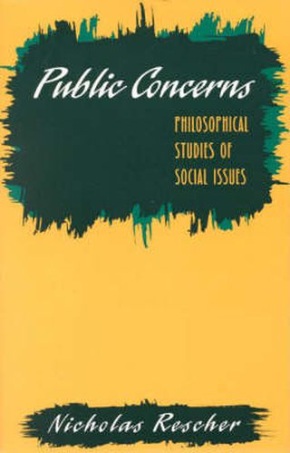 Public Concerns: Philosophical Studies of Social Issues