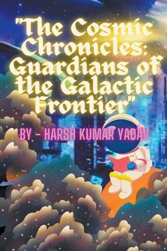 Cover image for "The Cosmic Chronicles