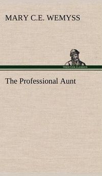 Cover image for The Professional Aunt