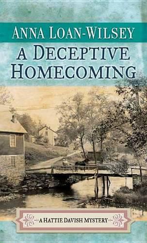 A Deceptive Homecoming: A Hattie Davish Mystery