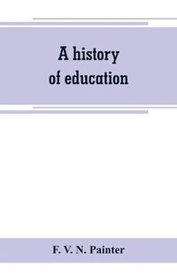 Cover image for A history of education