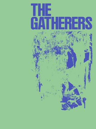 Cover image for The Gatherers