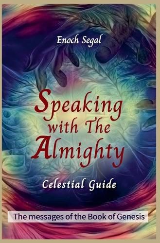 Cover image for Speaking with the Almighty - Genesis