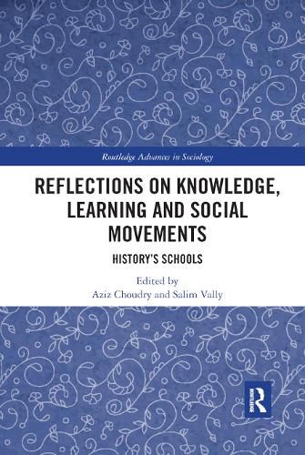 Cover image for Reflections on Knowledge, Learning and Social Movements: History's Schools