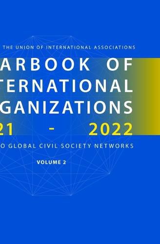 Cover image for Yearbook of International Organizations 2021-2022, Volume 2