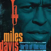 Cover image for Miles Davis: Birth of the Cool - Music From and Inspired By
