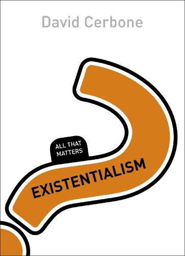 Cover image for Existentialism: All That Matters