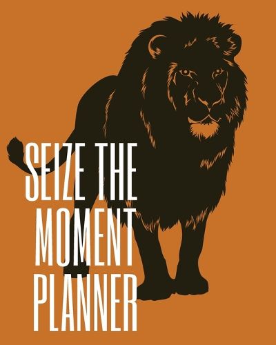 Cover image for Seize the Moment Planner